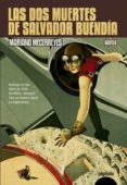 las dos muertes de salvador buendia-mariano mecerreyes jimenez-9788498775440 las dos muertes de salvador buendia-mariano mecerreyes jimenez-9788498775440