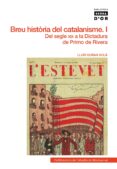 breu historia del catalanisme i: del segle xix a la dictadura de primo de rivera-lluis duran-9788498831740 breu historia del catalanisme i: del segle xix a la dictadura de primo de rivera-lluis duran-9788498831740