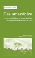 gas amazonico-9788498885040 gas amazonico-9788498885040
