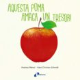 aquesta poma amaga un tresor!-hans christian schmidt-9788499069340 aquesta poma amaga un tresor!-hans christian schmidt-9788499069340