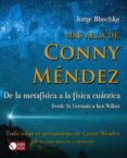 mas alla de conny mendez: de la metafisica a la fisica cuantica-jorge blaschke-9788499170640 mas alla de conny mendez: de la metafisica a la fisica cuantica-jorge blaschke-9788499170640