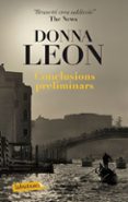 conclusions preliminars-donna leon-9788499304540 conclusions preliminars-donna leon-9788499304540