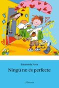 ningu no es perfecte-emanuela nava-9788499325040 ningu no es perfecte-emanuela nava-9788499325040