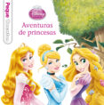aventuras de princesas (pequecuentos)-9788499515540 aventuras de princesas (pequecuentos)-9788499515540