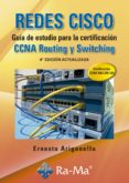 redes cisco guía de estudio para la certificación ccna routing y switching 4ª edición actualizada-ernesto ariganello-9788499646640 redes cisco guía de estudio para la certificación ccna routing y switching 4ª edición actualizada-ernesto ariganello-9788499646640