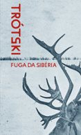 FUGA DA SIBÉRIA  (edición en portugués)