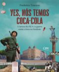 Descargas de libros gratis para ipad YES, NÓS TEMOS COCA-COLA : A FARTURA DOS EUA E A GUERRA CONTRA A FOME NO NORDESTE