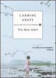 tra due mari-carmine abate-9788804537540 tra due mari-carmine abate-9788804537540
