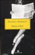 donna al buio-dashiell hammett-9788804599340 donna al buio-dashiell hammett-9788804599340