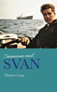 Libros en sueco descargar SOMMAREN MED SVAN de  (Spanish Edition) 9789180579940