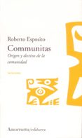 communitas: origen y destino de la comunidad-roberto esposito-9789505187140 communitas: origen y destino de la comunidad-roberto esposito-9789505187140