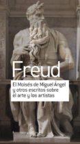 el moisés de miguel ángel y otros escritos sobre el arte y los ar tistas-sigmund freud-9789505188840 el moisés de miguel ángel y otros escritos sobre el arte y los ar tistas-sigmund freud-9789505188840