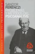 problemas y metodos del psicoanalisis-sandor ferenczi-9789506180140 problemas y metodos del psicoanalisis-sandor ferenczi-9789506180140