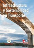 infraestructura y sostenibilidad en transporte (ebook)-9789588692340 infraestructura y sostenibilidad en transporte (ebook)-9789588692340