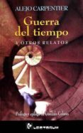 guerra del tiempo y otros relatos-alejo carpentier-9789685270540 guerra del tiempo y otros relatos-alejo carpentier-9789685270540