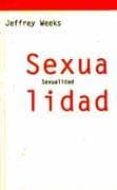 sexualidad-jeffrey weeks-9789688533840 sexualidad-jeffrey weeks-9789688533840