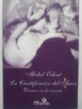 la cientificacion del amor-michel odent-9789872499440 la cientificacion del amor-michel odent-9789872499440