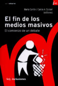 el fin de los medios masivos. (ebook)-9789876012140 el fin de los medios masivos. (ebook)-9789876012140
