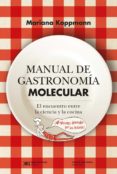 manual de gastronomia molecular: el encuentro entre la ciencia y la cocina (ebook)-9789876297240 manual de gastronomia molecular: el encuentro entre la ciencia y la cocina (ebook)-9789876297240