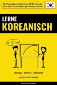 Descargar ebooks de google LERNE KOREANISCH - SCHNELL / EINFACH / EFFIZIENT