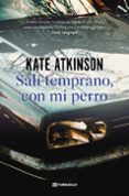 Salí temprano, con mi perro-17501426-otro-formato