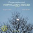 gustavo adolfo becquer vol. 5: el rayo de luna; creed en dios (lo s mejores libros leidos) (1 cd-audio)-gustavo adolfo becquer-9980000007340 gustavo adolfo becquer vol. 5: el rayo de luna; creed en dios (lo s mejores libros leidos) (1 cd-audio)-gustavo adolfo becquer-9980000007340