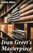 Descargar ebooks epub de torrents IVAN GREET'S MASTERPIECE
         (edición en inglés)