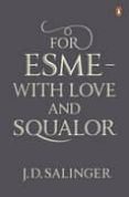 for esme: with love and squalor-j.d. salinger-9780141049250 for esme: with love and squalor-j.d. salinger-9780141049250