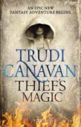 thief s magic (millennium s rule 1)-trudi canavan-9780316209250 thief s magic (millennium s rule 1)-trudi canavan-9780316209250