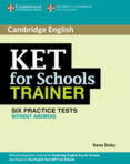 ket for schools trainer without answers-karen saxby-9780521132350 ket for schools trainer without answers-karen saxby-9780521132350
