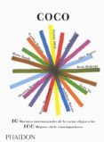 coco: 10 maestros internacionales eligen a los 100 mejores chefs contemporaneos-9780714859750 coco: 10 maestros internacionales eligen a los 100 mejores chefs contemporaneos-9780714859750