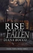 RISE OF THE FALLEN