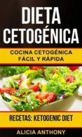 dieta cetogenica: cocina cetogenica facil y rapida (recetas: ketogenic diet) (ebook)-9781547512850 dieta cetogenica: cocina cetogenica facil y rapida (recetas: ketogenic diet) (ebook)-9781547512850