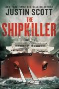 the shipkiller-justin scott-9781605984650 the shipkiller-justin scott-9781605984650