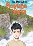 la montaña magica-jiro taniguchi-9781910856550 la montaña magica-jiro taniguchi-9781910856550