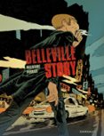 BELLEVILLE STORY - INTÉGRALE  (edición en francés)