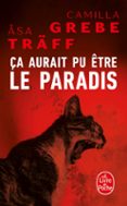 ÇA AURAIT PU ÊTRE LE PARADIS  (edición en francés)