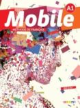 mobile a1 (livre+cd+dvd)-anne-charlotte boulinguez-geraldine fouquet-alice reboul-9782278076550 mobile a1 (livre+cd+dvd)-anne-charlotte boulinguez-geraldine fouquet-alice reboul-9782278076550