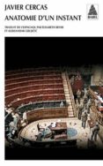 anatomie d un instant-javier cercas-9782330017750 anatomie d un instant-javier cercas-9782330017750