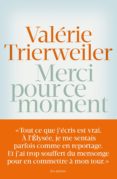 merci pour ce moment-valerie trierweiler-9782352043850 merci pour ce moment-valerie trierweiler-9782352043850