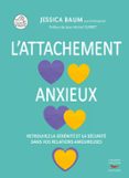 L'ATTACHEMENT ANXIEUX  (edición en francés)