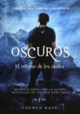 oscuros. el retorno de los caidos-lauren kate-9786073154550 oscuros. el retorno de los caidos-lauren kate-9786073154550