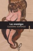 las enemigas-claudina domingo-9786079436650 las enemigas-claudina domingo-9786079436650