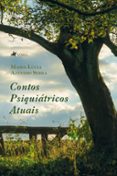 Descargar google books free mac CONTOS PSIQUIÁTRICOS ATUAIS
        EBOOK (edición en portugués) in Spanish