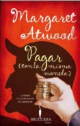 pagar (con la misma moneda)-margaret atwood-9788402421050 pagar (con la misma moneda)-margaret atwood-9788402421050