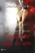 los inmortales de brethren. sedúceme bajo la luna (ebook)-shayla black-9788408012450 los inmortales de brethren. sedúceme bajo la luna (ebook)-shayla black-9788408012450