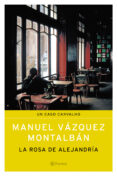 la rosa de alejandria-manuel vazquez montalban-9788408055150 la rosa de alejandria-manuel vazquez montalban-9788408055150