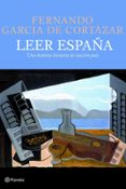 leer españa: una historia literaria de nuestro pais-fernando garcia de cortazar-9788408093350 leer españa: una historia literaria de nuestro pais-fernando garcia de cortazar-9788408093350