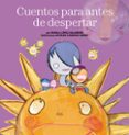 cuentos para antes de despertar-nunila lopez salamero-myriam cameros sierra-9788408110750 cuentos para antes de despertar-nunila lopez salamero-myriam cameros sierra-9788408110750