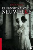 el pensionado de neuwelke-jose c. vales-9788408123750 el pensionado de neuwelke-jose c. vales-9788408123750
